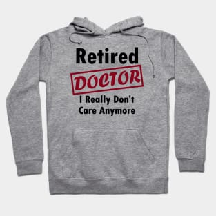 retired doctor Hoodie